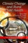 Climate Change & Rural Child Health - Book