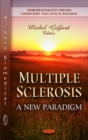 Multiple Sclerosis : A New Paradigm - Book