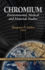 Chromium : Environmental, Medical & Materials Studies - Book