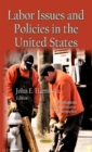 Labor Issues & Policies in the U.S. - Book