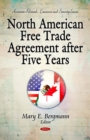 North American Free Trade Agreement after Five Years - eBook