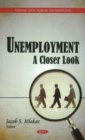 Unemployment : A Closer Look - Book