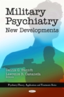 Military Psychiatry : New Developments - eBook