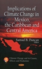 Implications of Climate Change in Mexico, the Caribbean & Central America - Book