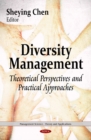 Diversity Management : Theoretical Perspectives & Practical Approaches - Book