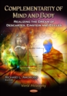 Complementarity of Mind and Body : Realizing the Dream of Descartes, Einstein and Eccles - eBook