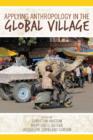 Applying Anthropology in the Global Village - Book