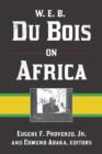 W. E. B. Du Bois on Africa - Book