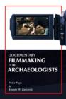 Documentary Filmmaking for Archaeologists - Book