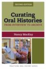 Curating Oral Histories : From Interview to Archive - Book