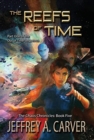 The Reefs of Time : Part One of the "Out of Time" Sequence - Book