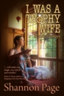 I Was a Trophy Wife, and Other Essays - eBook