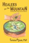 Healers on the Mountain : and Other Myths of Native American Medicine - eBook