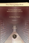 Catalogue des manuscrits turcs (Vol 1-2) - Book
