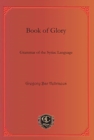 Book of Glory : Grammar of the Syriac Language - Book