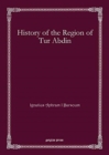 History of the Region of Tur Abdin - Book