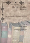 The Life of Rabban Hormizd : and the foundation of his Monastery at Al-Kosh - Book