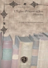 L'Eglise d'Orient et Son Histoire : D'Apres les Monuments Syriaques - Book