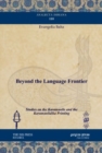 Beyond the Language Frontier : Studies on the Karamanlis and the Karamanlidika Printing - Book