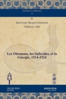 Les Ottomans, les Safavides, et la Georgie, 1514-1524 - Book