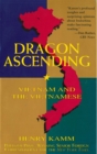 Dragon Ascending : Vietnam and the Vietnamese - eBook