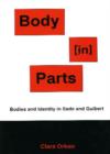 Body [in] Parts : Bodies and Identity in Sade and Guibert - Book