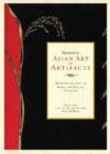 Reading Asian Art and Artifacts : Windows to Asia on American College Campuses - Book