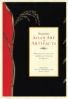Reading Asian Art and Artifacts : Windows to Asia on American College Campuses - Book