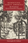 Rewriting Early America : The Prenational Past in Postmodern Literature - Book