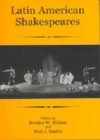 Latin American Shakespeares - Book