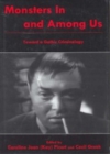 Monsters In and Among Us : Toward a Gothic Criminology - Book