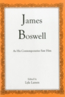 James Boswell : As His Contemporaries Saw Him - Book
