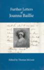 Further Letters of Joanna Baillie - Book