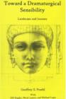 Toward a Dramaturgical Sensibility : Landscape and Journey - Book