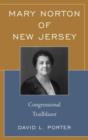 Mary Norton of New Jersey : Congressional Trailblazer - Book