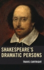 Shakespeare's Dramatic Persons - Book