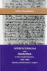 Interculturalism and Resistance in the London Theater, 1660 - 1800 : Identity, Performance, Empire - Book