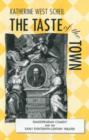The Taste of the Town : Shakespearian Comedy and the Early 18th Century Theater - Book