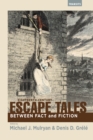 Eighteenth-Century Escape Tales : Between Fact and Fiction - Book
