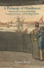 A Pedagogy of Observation : Nineteenth-Century Panoramas, German Literature, and Reading Culture - Book