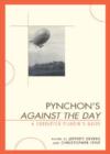 Pynchon's Against the Day : A Corrupted Pilgrim's Guide - Book