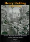 Henry Fielding (1707-1754) : Novelist, Playwright, Journalist, Magistrate: A Double Anniversary Tribute - Book