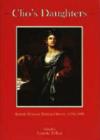 Clio's Daughters : British Women Making History, 1790-1899 - Book