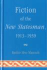Fiction of the New Statesman, 1913-1939 - Book