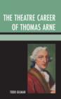 Theatre Career of Thomas Arne - eBook