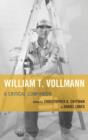William T. Vollmann : A Critical Companion - Book