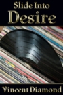 Slide Into Desire - eBook