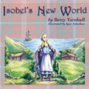 Isobel's New World - Book