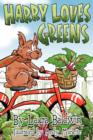 Harry Loves Greens - Book