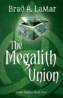 The Megalith Union - eBook